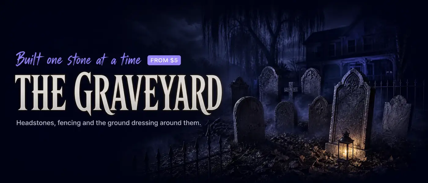 Built one stone at a time FROM $5. THE GRAVEYARD. Headstones, fencing and the ground dressing around them.
